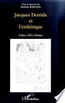 Jacques Derrida et l'esthétique