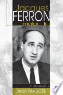Jacques Ferron marlgré lui N.E