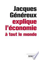 Jacques Généreux explique l'économie à tout le monde