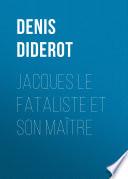 Jacques le fataliste et son maître