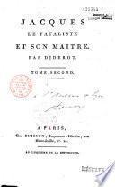 Jacques le Fataliste et son maître Par Diderot...