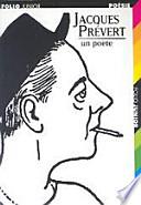 Jacques Prévert, un poète