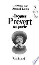 Jacques Prévert, un poète