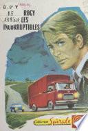Jacques Rogy épaule les incorruptibles