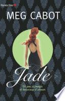 Jade - Un peu de magie et beaucoup d'amour
