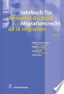 Jahrbuch für Migrationsrecht 2016/2017 - Annuaire du droit de la migration 2016/2017