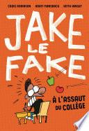 Jake the Fake - tome 1