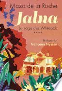 Jalna - La saga des Whiteoak Tome 4