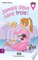 Jamais deux sans trois !
