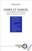 James et Samuel