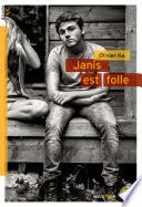 Janis est folle