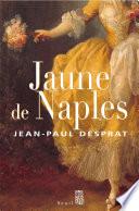 Jaune de Naples