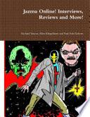 Jazma Online! Interviews, Reviews and More!