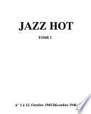 Jazz hot: No. 1 à 12. Octobre 1945