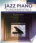Jazz Piano Fundamentals (Books 1 and 2)
