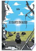Je chante un baiser