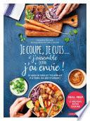 Je coupe, je cuis... et j'assemble quand j'ai envie