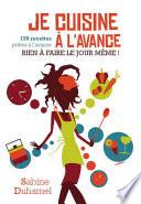 Je cuisine à l'avance