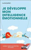 Je développe mon intelligence émotionnelle