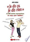 Je dis ça, je dis rien