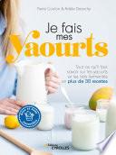 Je fais mes yaourts