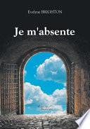 Je M'Absente