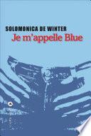 Je m'appelle Blue