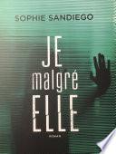 JE malgré ELLE