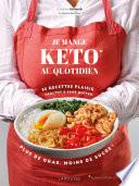 Je mange keto au quotidien !
