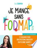 Je mange sans FODMAPs