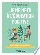 Je me mets à l'éducation positive