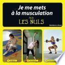 Je me mets à la muscu pour les Nuls