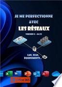 Je me perfectionne avec les réseaux