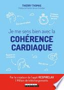 Je me sens bien avec la cohérence cardiaque
