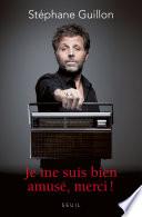 Je me suis bien amusé, merci !
