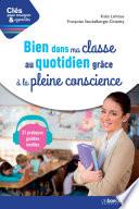 Je médite pour gérer ma classe avec calme et efficacité