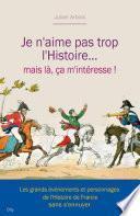 Je n'aime pas trop l'histoire