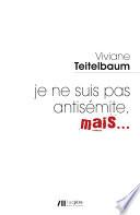 Je ne suis pas antisémite, mais...