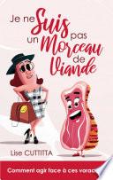 Je ne suis pas un morceau de viande