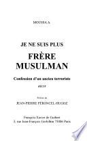 Je ne suis plus frère musulman