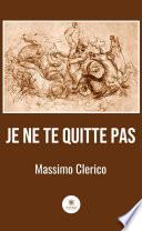 Je ne te quitte pas