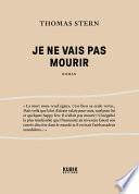 Je ne vais pas mourir