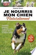 Je nourris mon chien naturellement