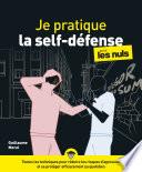 Je pratique la self-défense pour les Nuls