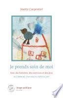 Je prends soin de moi