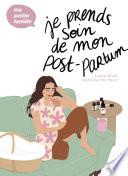 Je prends soin de mon post-partum
