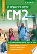 Je prépare ma classe de CM2 - Cycle 3