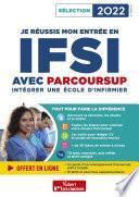 Je réussis mon entrée en IFSI avec Parcoursup 2022