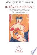 Je rêve un enfant