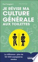 Je révise ma culture générale au toilettes